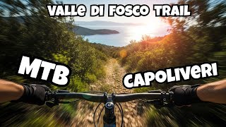 Valle di Fosco (Enduro 4) - Capoliveri bike...
