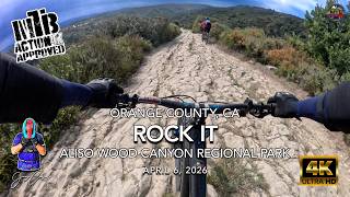 MTB Riding Rock It, Aliso Wood Canyons, April...