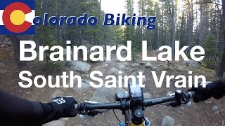 Mountain Biking Upper South Saint Vrain (SSV)...