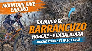 Bajando BARRANCUZO  Mucho flow y un paso que...