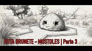 RUTA MOSTOLES - BRUNETE | Parte 3