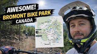 Bromont Bike Park