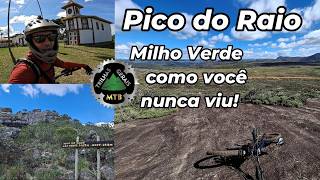 Pico do Raio.  Milho Verde Como Você Nunca...