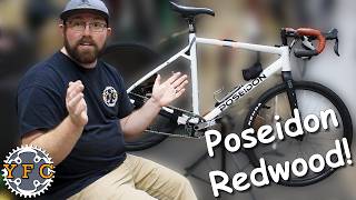 Poseidon Redwood Bike Check!