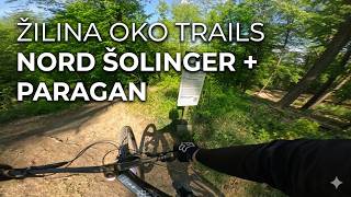 Žilina OKO trails I Nord Šolinger + Paragan