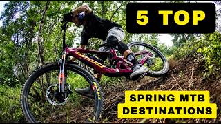 TOP 5 Spring Mountain Bike Destinations