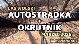 AUTOSTRADKA + OKRUTNIK | MTB | LAS WOLSKI 2026