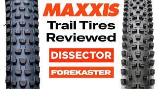 Maxxis Fast Rolling Trail Tires - Forekaster...