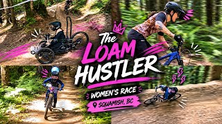 The Loam Hustler | Women's MTB Race in Squamish