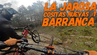 ‍♀️⛰ La Barranca | La Jarosa |...