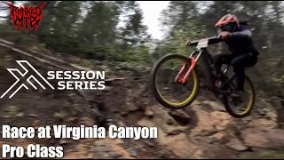 Race Down Virginia Canyon || Session Series...