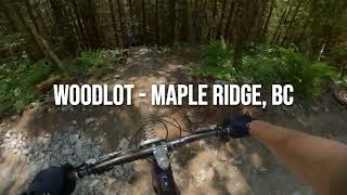 Hoots - Woodlot MTB - Maple Ridge, BC | Full...