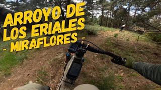 ‍♂️⛰ Arroyo de los Eriales |...