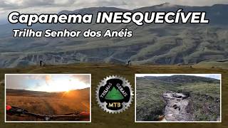 Serra Capanema INESQUECÍVEL: Trilha Senhor...