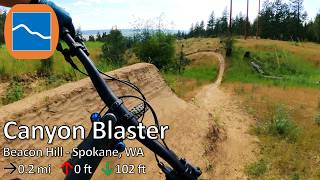 Canyon Blaster - Beacon Hill - Spokane, WA