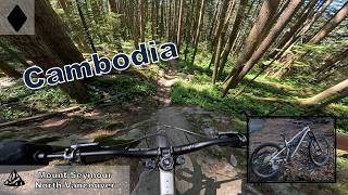 Cambodia | Mt Seymour