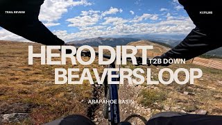 Hero Dirt Top to Bottom Beavers Loop