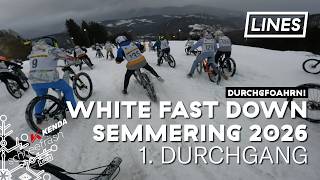 White Fast Down Semmering 2026 - 1. DG ❄️...