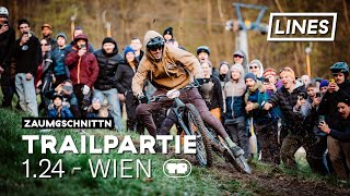 A laude Partie - Trailpartie 1.24 - Wien  | LINES