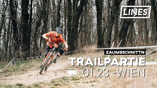 A leiwande Partie - Trailpartie 01.23 - Wien ...