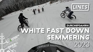 White Fast Down Semmering 2023 - schneefräsn...