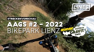 Streckenvorschau aAGS 2022 #2 - Bikepark Lienz...
