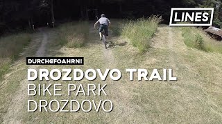 Drozdovo Trail - Bike park Drozdovo  | LINES