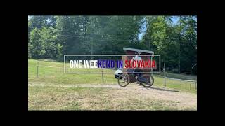 One Weekend in Slovakia  | LINES