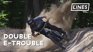 Double E-Trouble | LINES