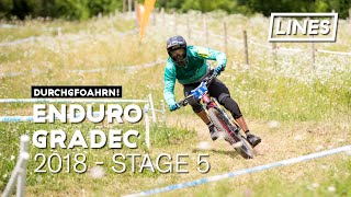Enduro Gradec 2018 - Stage 5 | LINES