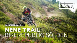 Nene Trail - Bike Republic Sölden | LINES