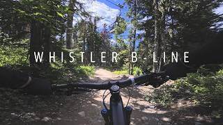 Whistler Bike Park | B-Line Full Lap |...