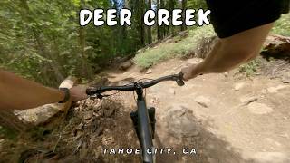 Deer Creek / Tahoe City, CA / MTB
