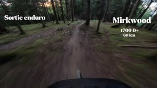 Sortie enduro (send,mirkwood)