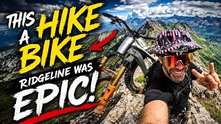 Hike-A-Biking This INSANE Ridgeline! | Les...