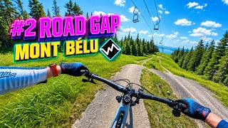 #2 - Road Gap - Mont Bélu