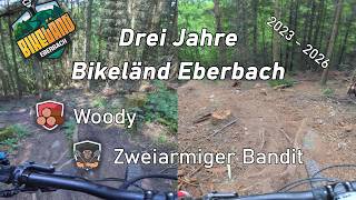 3 Jahre Bikeländ Eberbach // Woody &...