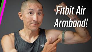 Fitbit Air Armbands are Finally Here! Are They...