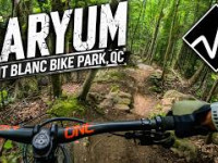Baryum - Mont Blanc Bike Park, QC