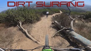 Dirt Surfing OC / Last Ride Before My Maui...
