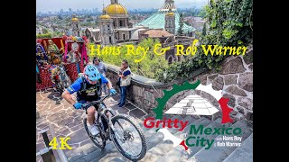 Gritty In Mexico City - Urban MTB Adventure w...