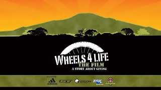 Wheels 4 Life - The Film - A Story About...