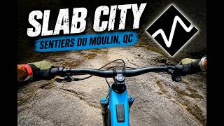SLAB CITY - Sentiers Du Moulin, QC