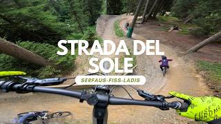 Strada del Sole  Bikepark Serfaus Fiss-Ladis ...