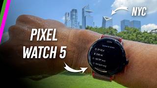 Google Pixel Watch 5 // The Most Accurate GPS...