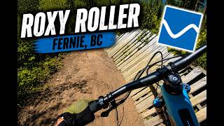Roxy Roller - Fernie, BC