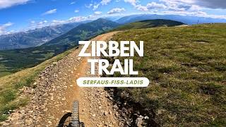 Zirbentrail  Bikepark Serfaus-Fiss-Ladis...