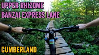 Upper Rhizome - Banzai Express Lane -...