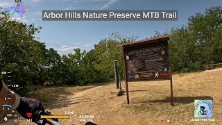 Arbor Hills Nature Preserve MTB Trail Ride