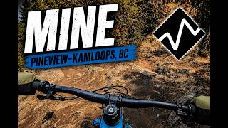 Mine - Pineview/Kamloops, BC